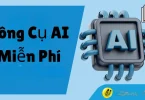 công cụ ai miễn phí