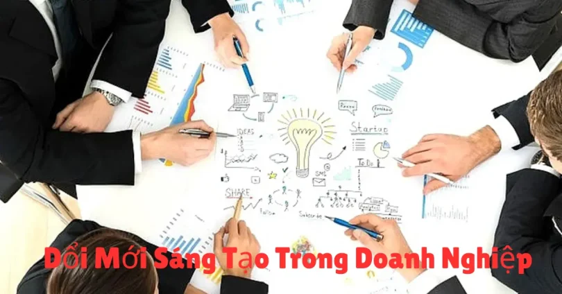 đổi mới sáng tạo trong doanh nghiệp