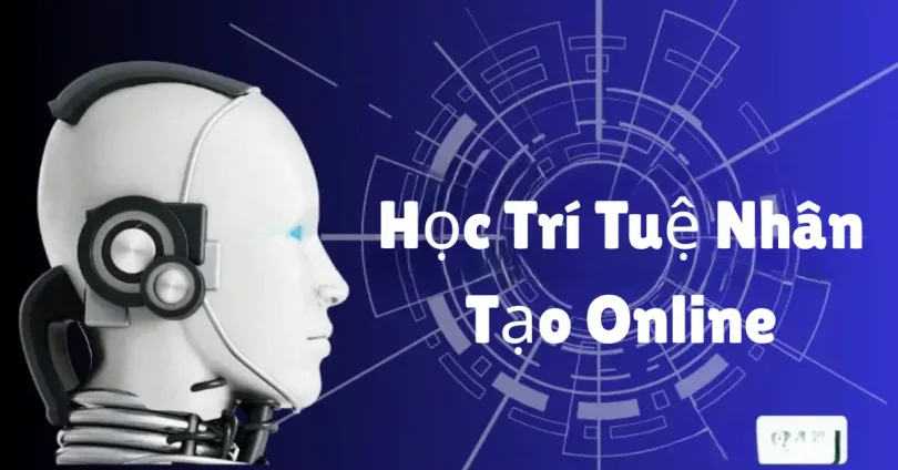 học trí tuệ nhân tạo online