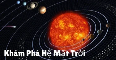 khám phá hệ mặt trời